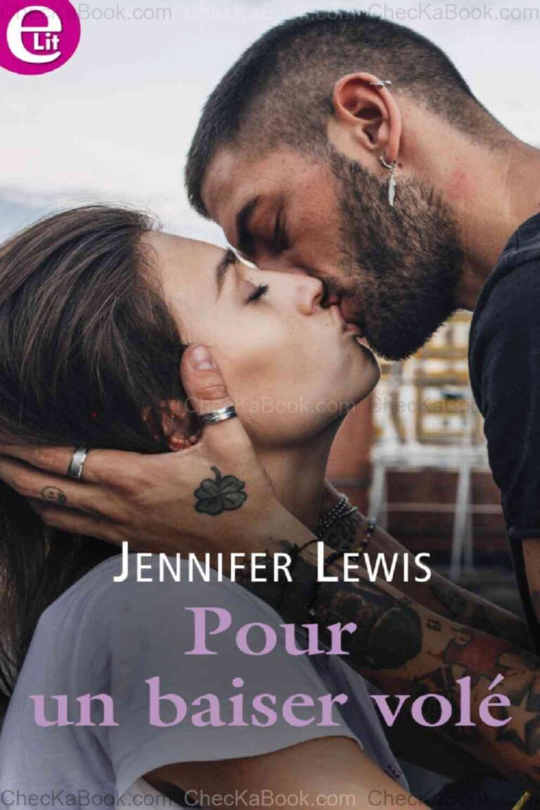 Pour un baiser volé de Jennifer Lewis