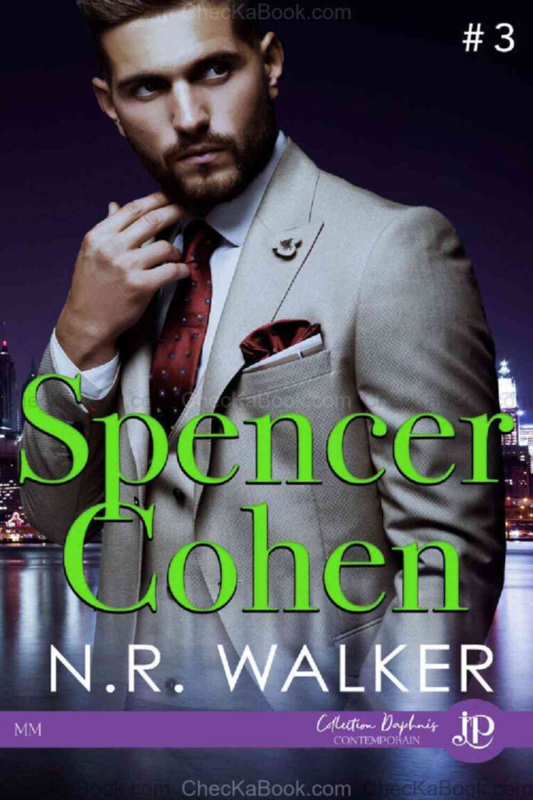 Spencer Cohen  Tome 3 de N R Walker