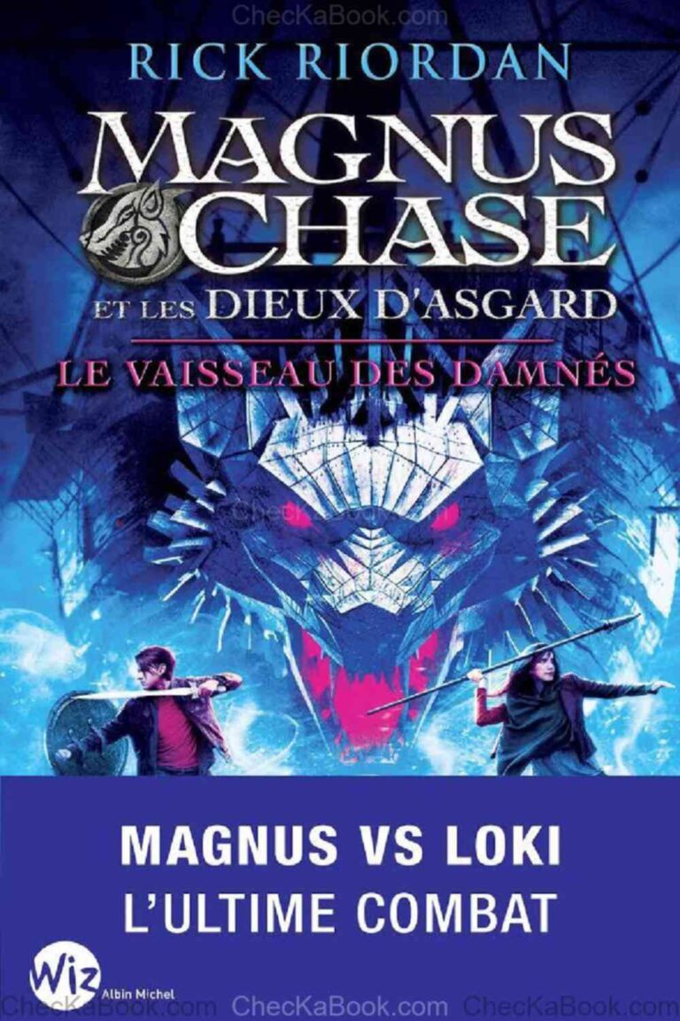 Magnus Chase et les dieux d’Asgard  Tome 3 Le Vaisseau des damnés de Rick Riordan