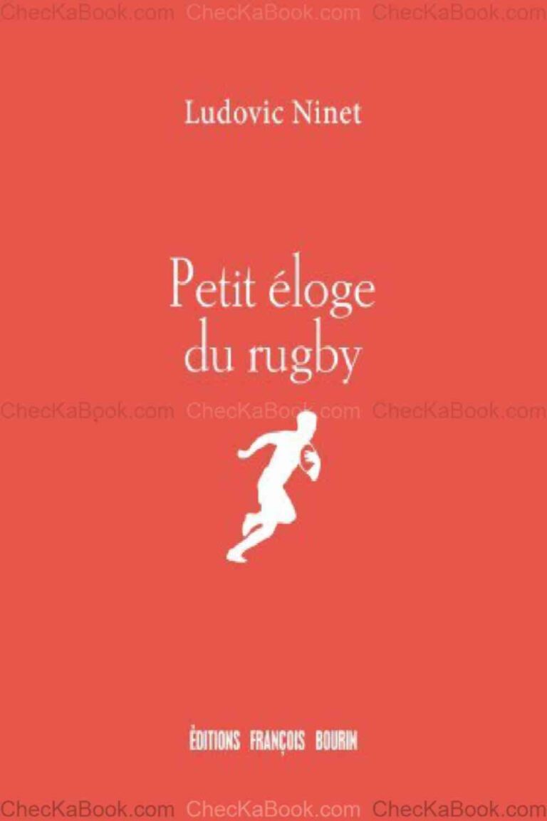 Petit éloge du rugby de Ludovic Ninet