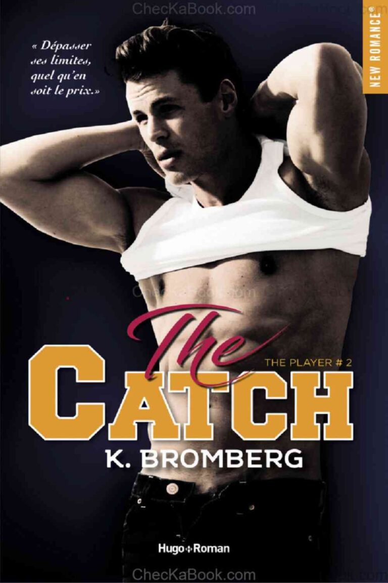The Player  Tome 2 The Catch de K Bromberg