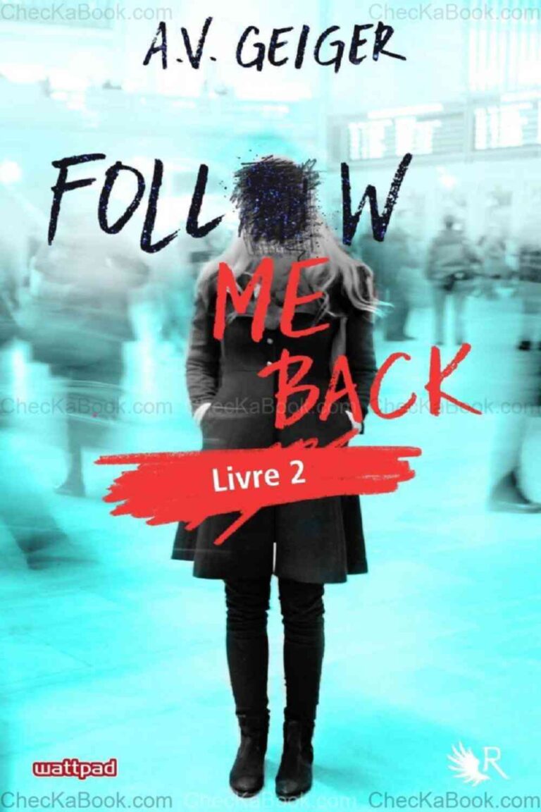 Follow Me Back  Tome 2 Tell Me No Lies de AV Geiger