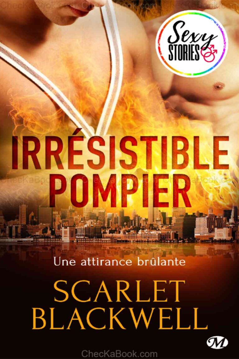 Irrésistible pompier de Scarlet Blackwell