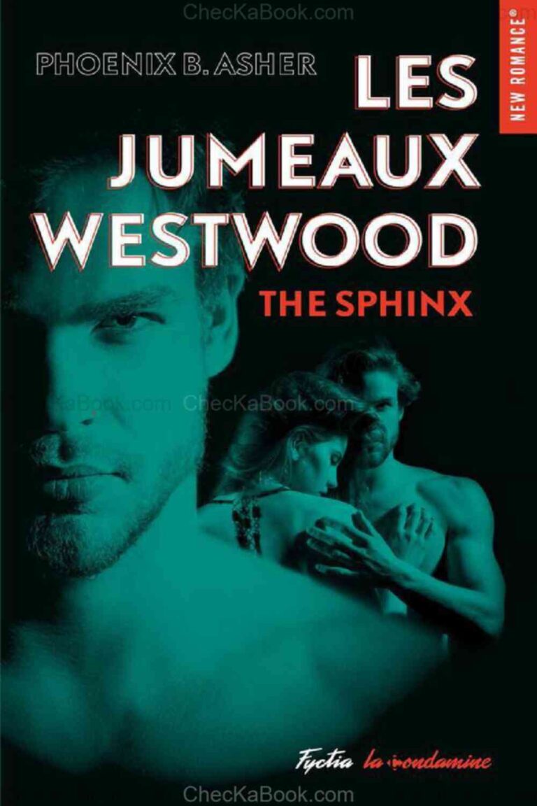 Les Jumeaux Westwood – The Sphinx de Phoenix B Asher
