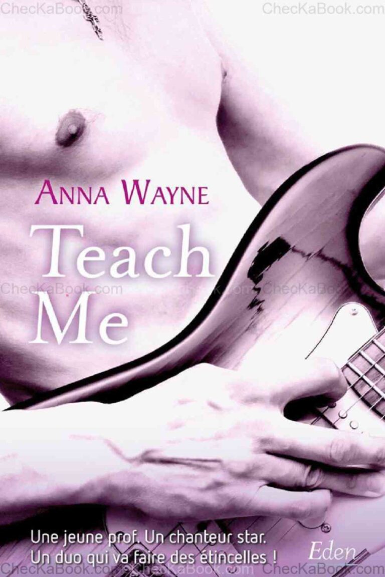 Rock Me  Tome 3 Teach Me de Anna Wayne